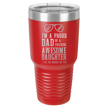 I'm a Proud Dad 30oz Ringneck Tumbler